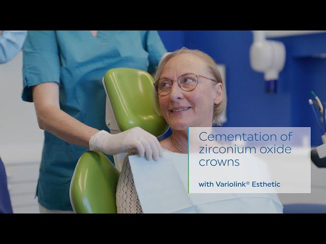 Cementation of zirconium oxide crowns with Variolink Esthetic | EN | Ivoclar