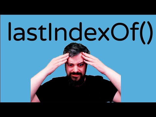 LASTINDEXOF in JavaScript?