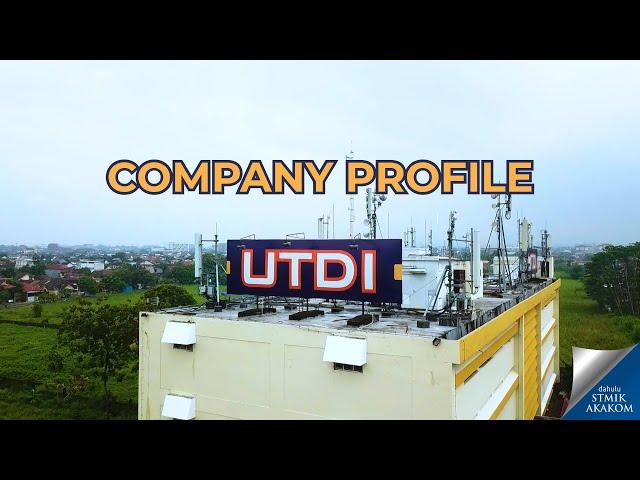 COMPANY PROFILE UTDI