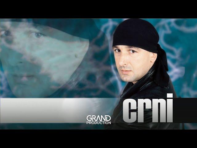 Crni - Sto cu casa polomiti - (Audio 1999)