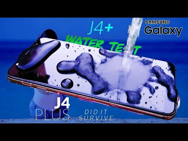 Samsung Galaxy J4 Plus WATER TEST ‍️- Typical Budget Waterproof Level by Sammy?