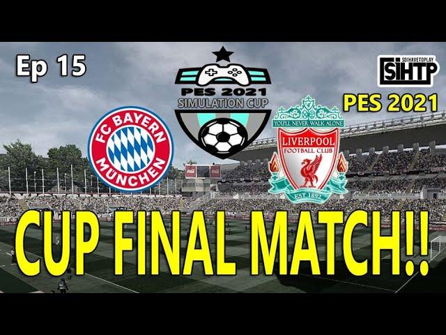 Soihavetoplay's PES Sim Cup 2021 Ep 15 FINAL MATCH for CHAMPIONSHIP