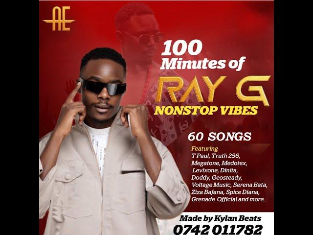 Best Of RAY G (100 Minutes, Western Ug Ankole Music) Nonstop 2024 Oct by Kylan beats. 0742011782