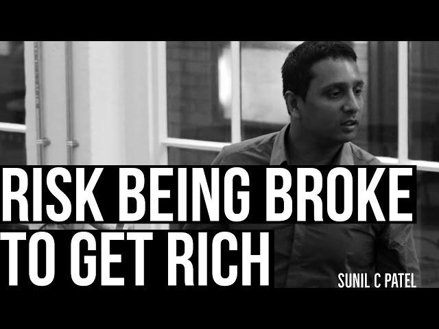 Risk Being BROKE to get RICH - Student Loan Millionaire | U.K.'s #1 Motivational Speaker