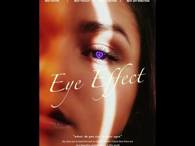 How to Make an Eye Effect Video in YouCut? | Magic & Easy |