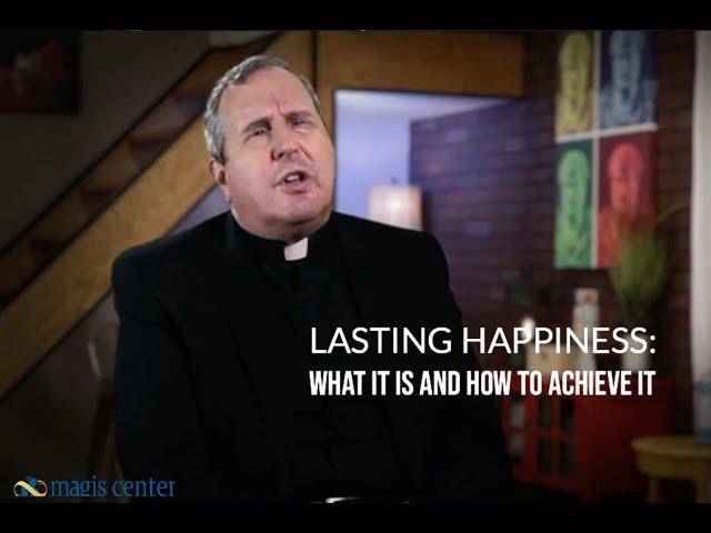 Lasting Happiness: What It is and How to Achieve It