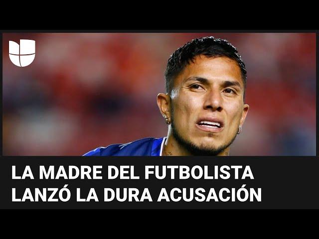 Acusan al futbolista Carlos Salcedo de ser el autor intelectual del asesinato de su hermana