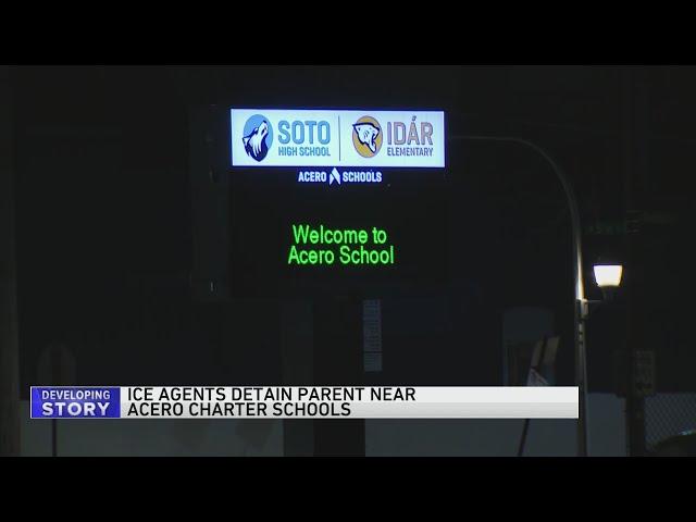 ICE agents detain parent near Acero Charter Schools, sparking community fears