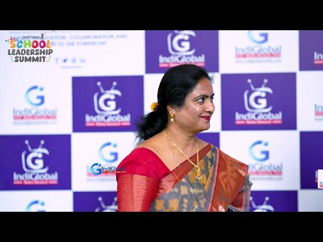 IndiGlobal School Leadership Summit 2024: Interview - Ms. K Bhavani