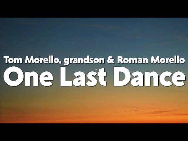 Tom Morello & grandson - One Last Dance (feat. Roman Morello) (From Venom: The Last Dance) [Lyrics]