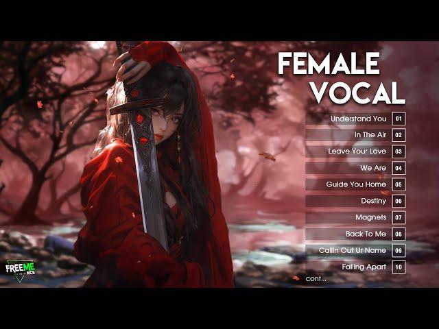 Female Vocal Music Mix 2024  Beautiful Songs x NCS Gaming Music  Best Electronic, EDM, DnB, House