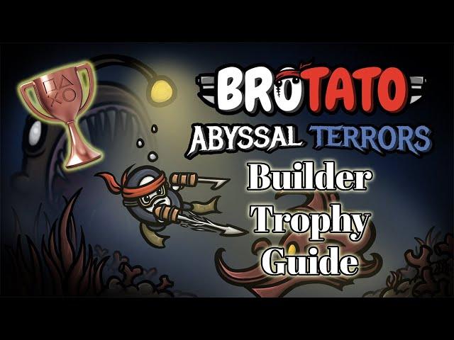 Brotato (PS4/PS5) - Abyssal Terrors DLC - Builder Trophy Guide (Win a run with Builder)