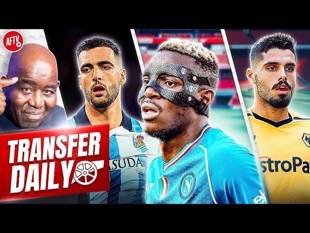 Arsenal Osimhen Boost, Arteta Talks With Star & Neto Wanted Under One Condition! | Transfer Daily