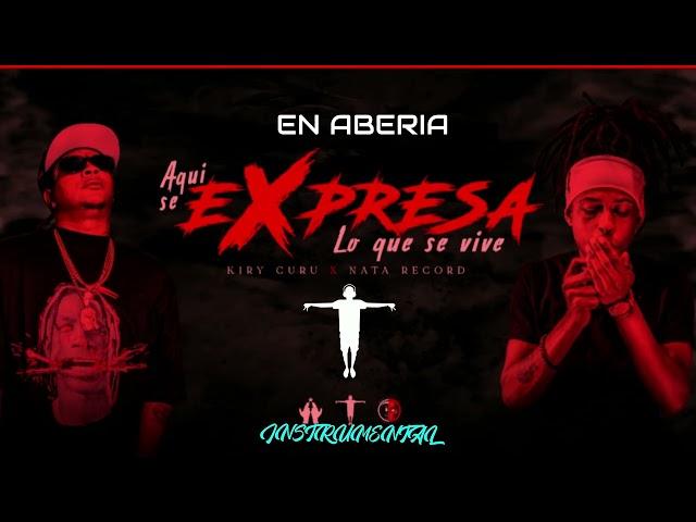 Kiry Curu - En Aberia | INSTRUMENTAL | By Nata Record