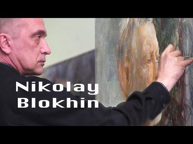 Nikolai Blokhin: Russian Master Portraits