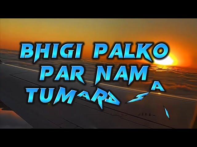 Bhigi palko pe man tumara hai#Srb creation#It's srb#Srb creations#It's creation, #srb creation 2.0