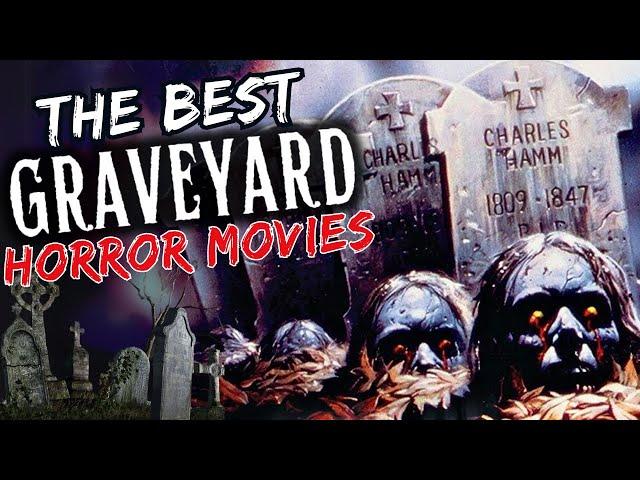 Top 10 GRAVEYARD HORROR Movies