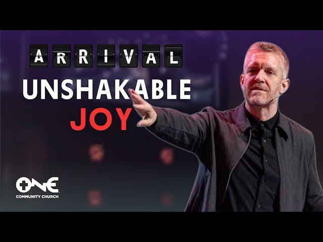 The Advent of Joy: Unshakable Joy | A Message from Pastor Matt Anderson