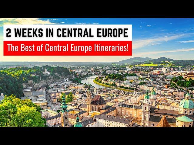 2 Weeks in Central Europe: The Best of Central Europe in 2 Weeks! | Central Europe Travel Guide