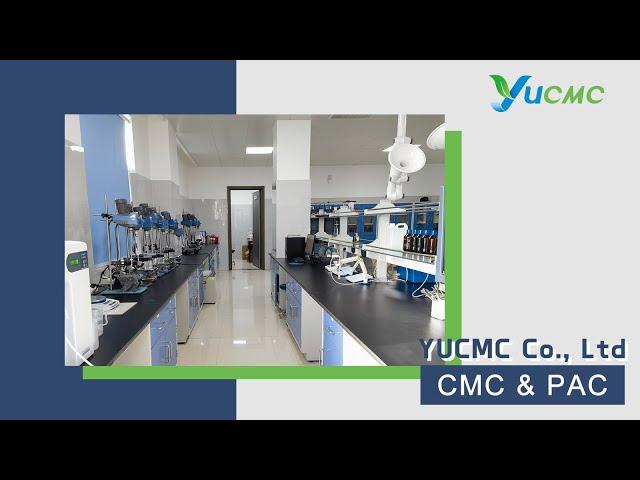YuCMC R&D Center 丨 Sodium carboxymethyl cellulose & Polyanionic cellulose