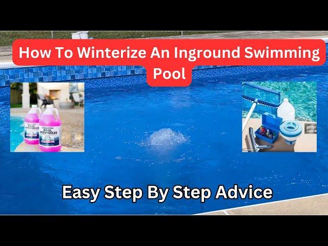 How To Winterize A Inground Swimming Pool