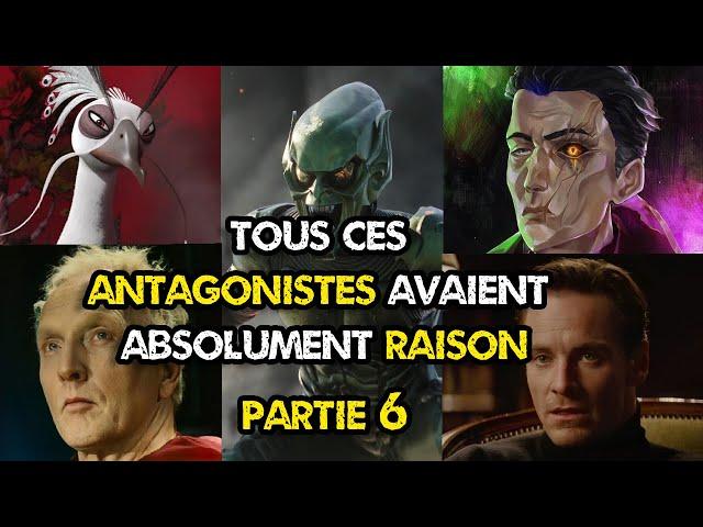 Les citations des antagonistes qui avaient absolument raison, Partie 6