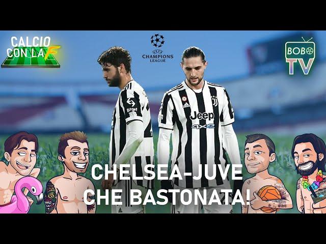 CHELSEA - JUVENTUS. “La Juve non può giocare così” - BOBO TV