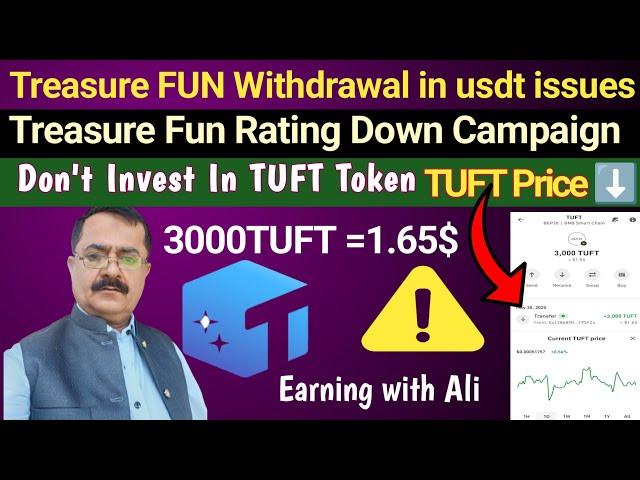 Treasure Fun Withdrawal Updates |TUFT Price Crashed |Magic NFT New Updates|TUFT Swap in usdt Disable