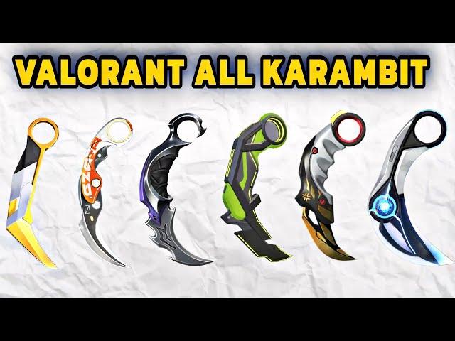 Every Karambit Knife in VALORANT Wrost to Best | Valorant All Karambit Knifes