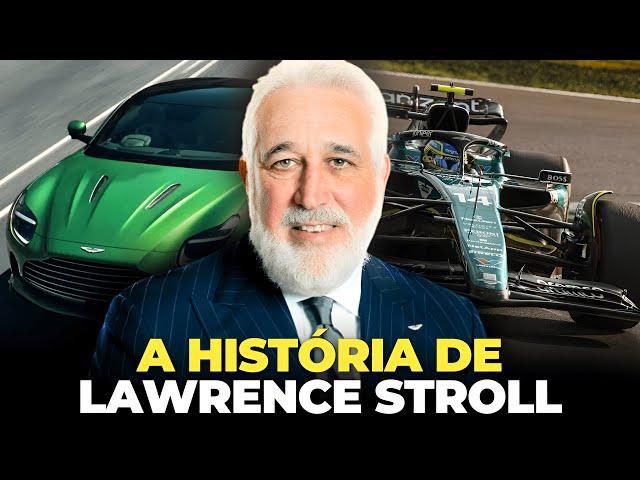 O BILIONÁRIO MAIS EXTRAVAGANTE DA FÓRMULA 1 - A HISTÓRIA DE LAWRENCE STROLL