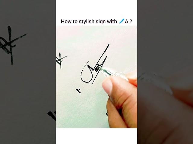How to stylish sign with ️ A 🩷 ?       #signature #avangard