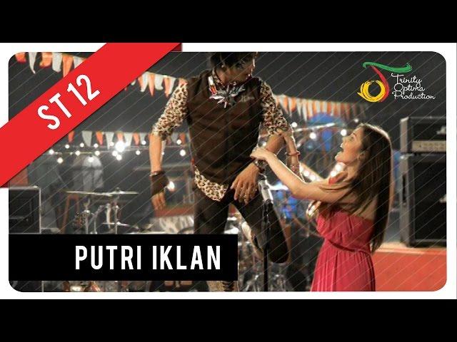 ST12 - Putri Iklan | Official Music Video