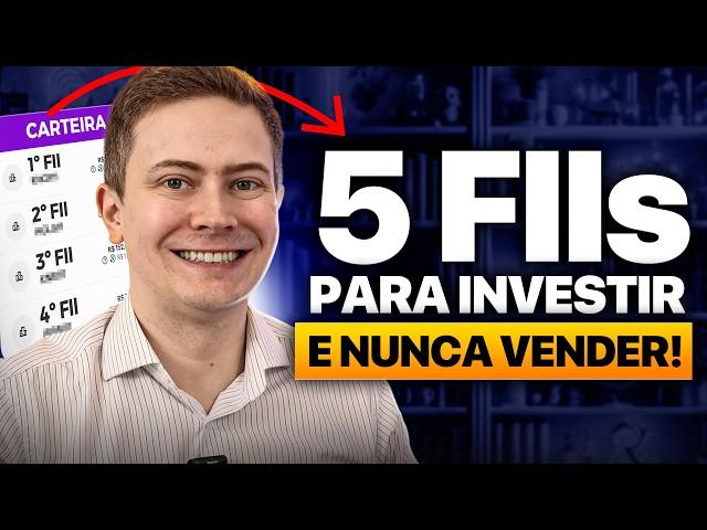 OS 5 MELHORES FUNDOS IMOBILIÁRIOS PARA INVESTIR HOJE E NUNCA MAIS VENDER!