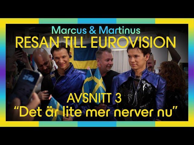 Marcus & Martinus - Resan till Eurovision: Avsnitt 3