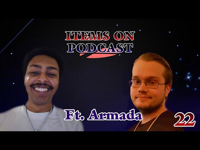 Items On! Episode #22: Armada