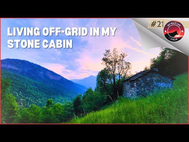 EP 21 | Living Off-Grid in My Stone Cabin: Cabin Renovation Italy