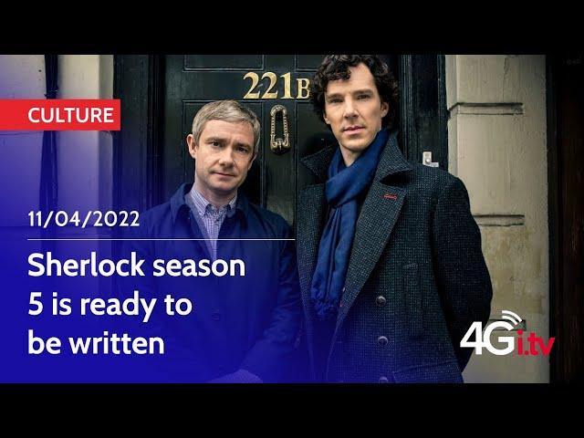 Sherlock season 5 is ready to be written