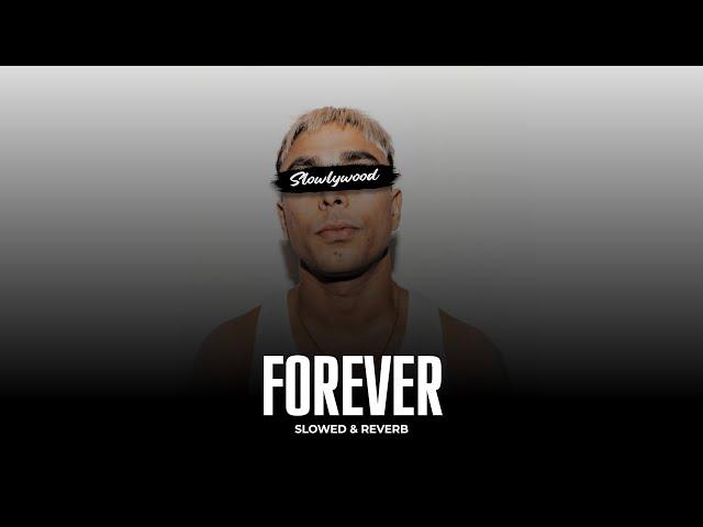 Forever - Gurinder Gill (Slowed Reverb)