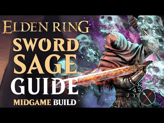 Elden Ring Sword of Night and Flame Build Guide - How to Build a Sword Sage (Level 50 Guide)