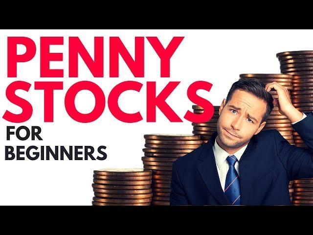 Penny Stocks for Beginners | Powerful Tips to Getting Started in the Stock Market