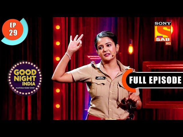 Maddam Sir Special -Good Night India-Raatwala Family Show-Ep 29-Full Episode-4 March 2022