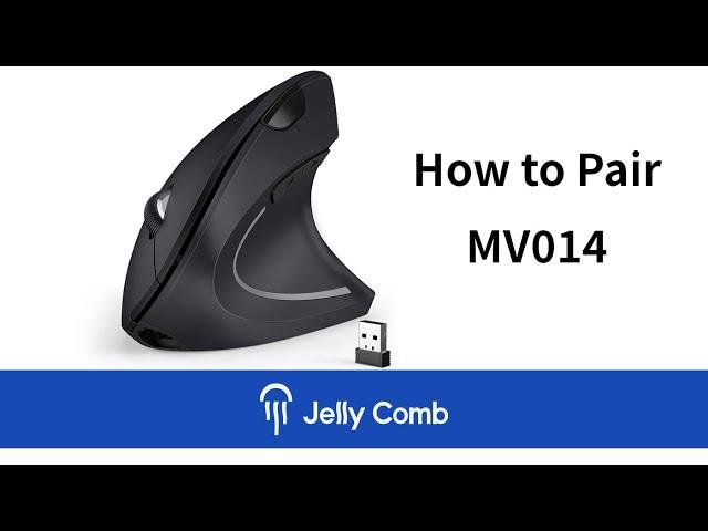 Jelly Comb MV014 Vertical Mouse Pairing Tutorial