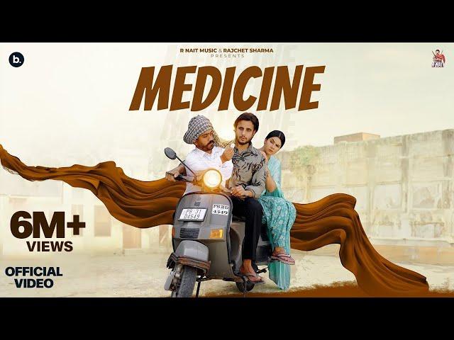 Medicine (Official Video) R Nait | Deepak Dhillon | Mad Mix | Punjabi Song 2024