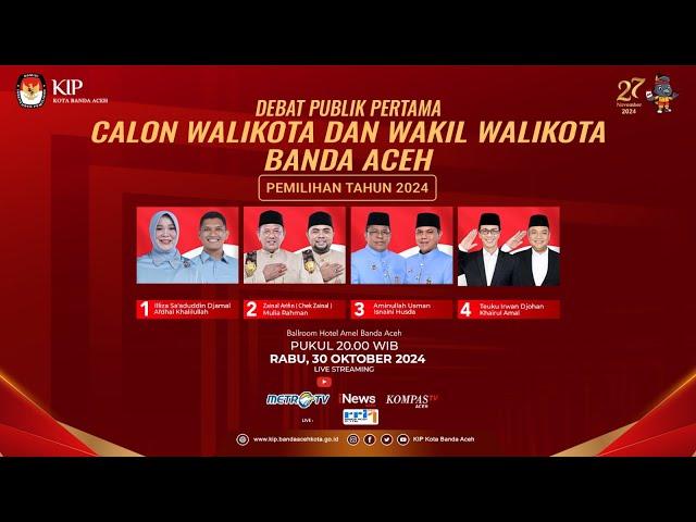 LIVE - Debat Publik Calon Walikota dan Wakil Walikota Banda Aceh