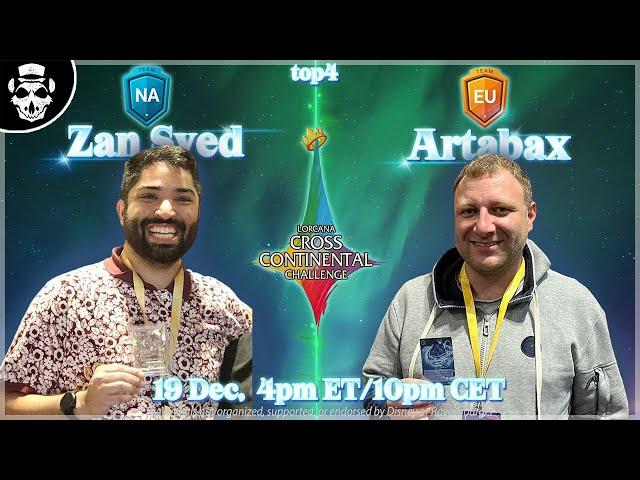 Cross Continental Challenge! | Semi Finals | Artabax VS Zan Syed | Disney Lorcana