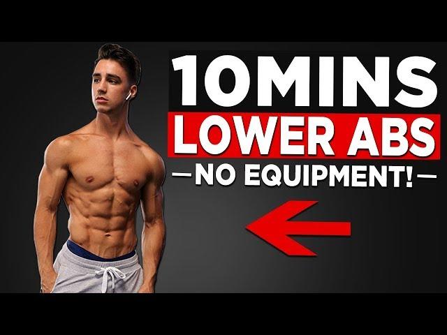 10 MIN LOWER AB WORKOUT (GET YOUR LOWER ABS TO SHOW!)