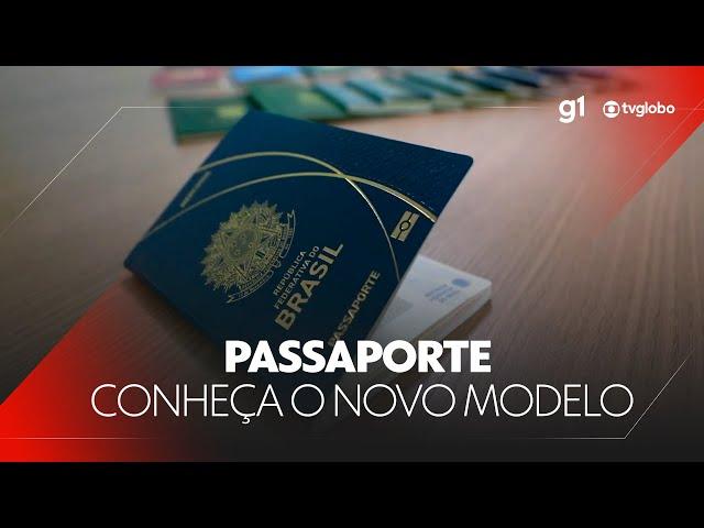 Novo modelo do passaporte brasileiro é mais moderno e seguro | Jornal Nacional