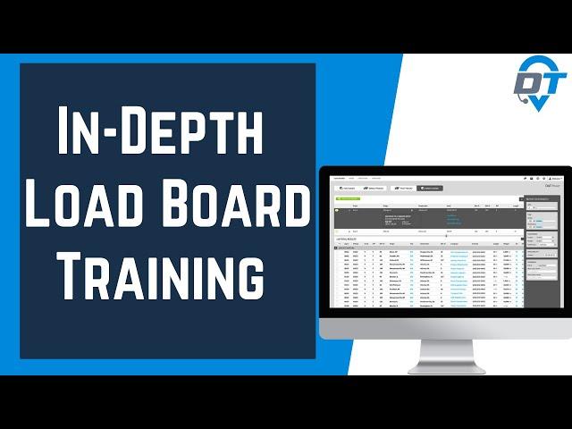 In-Depth Load Board Training 2021-Dispatch Trucks