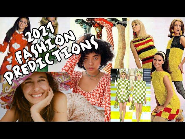 2021 fashion trends and predictions ⏳