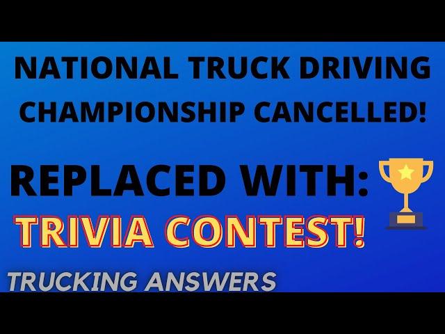 National Truck Driving Trivia Contest? | Trucking Answers